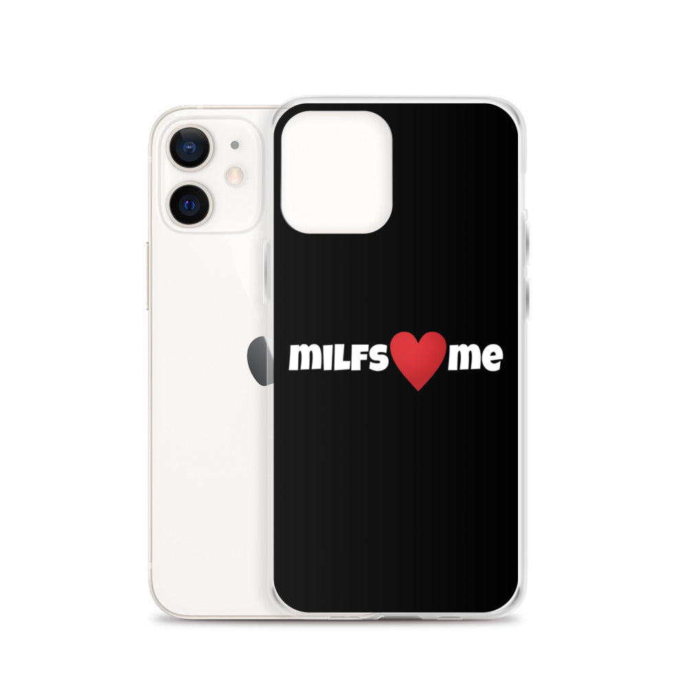 Milfs Heart Me iPhone Case