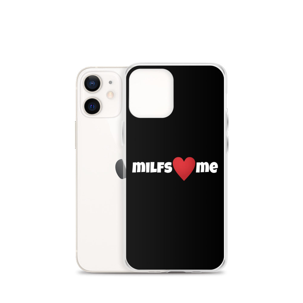 Milfs Heart Me iPhone Case