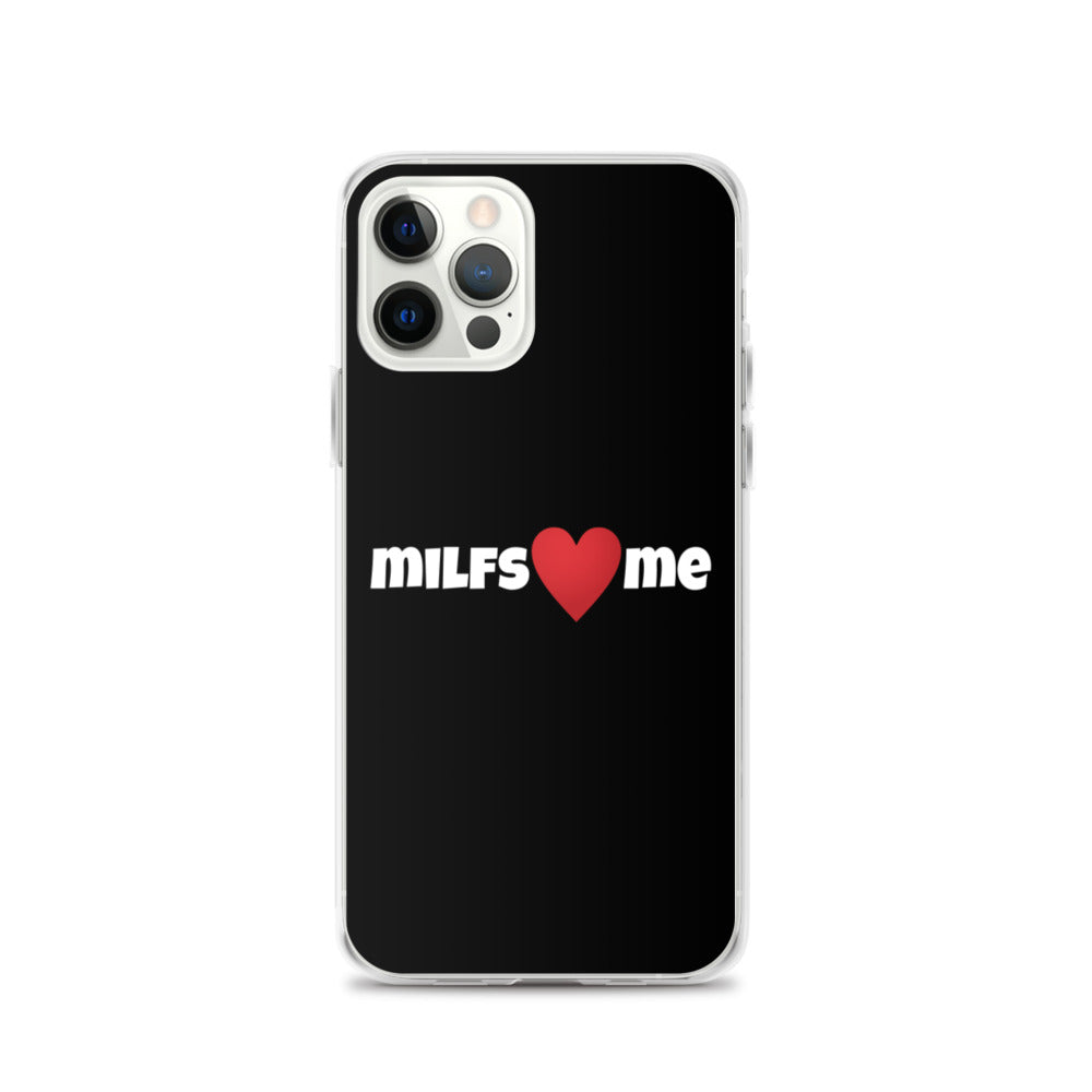 Milfs Heart Me iPhone Case