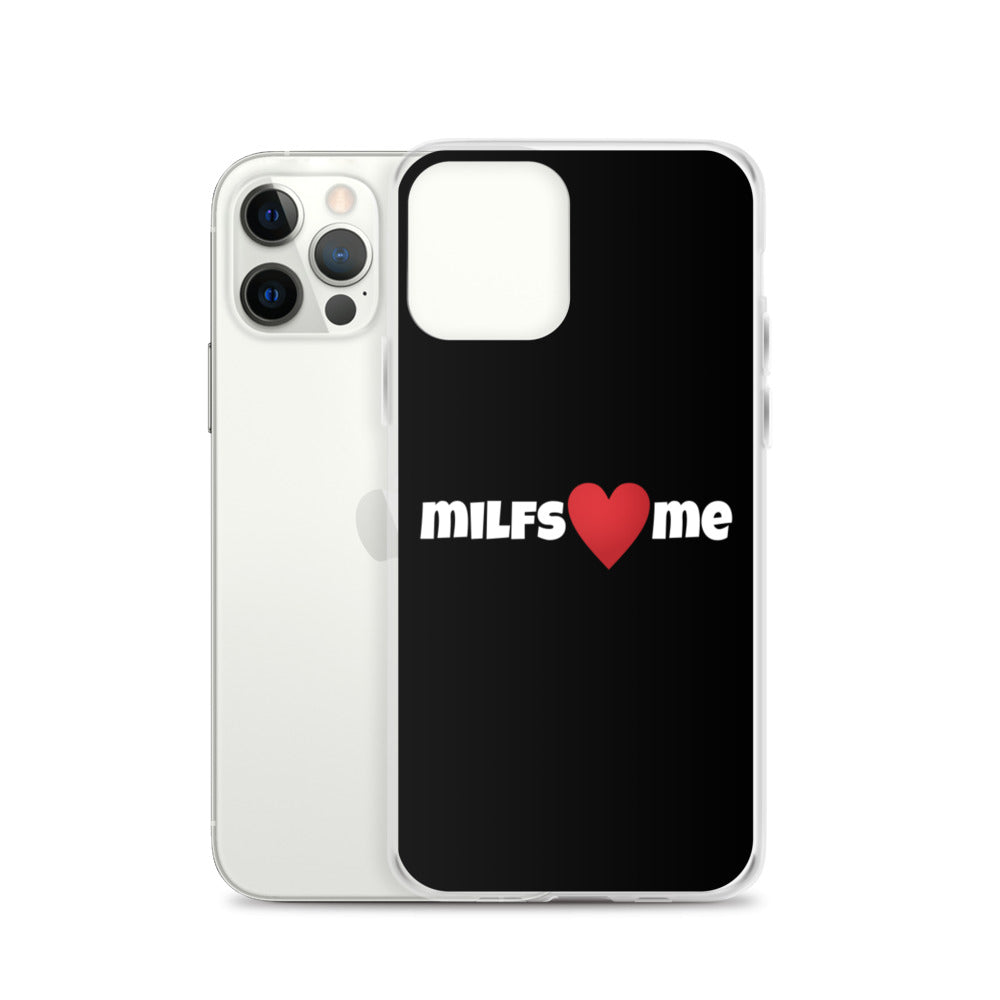 Milfs Heart Me iPhone Case