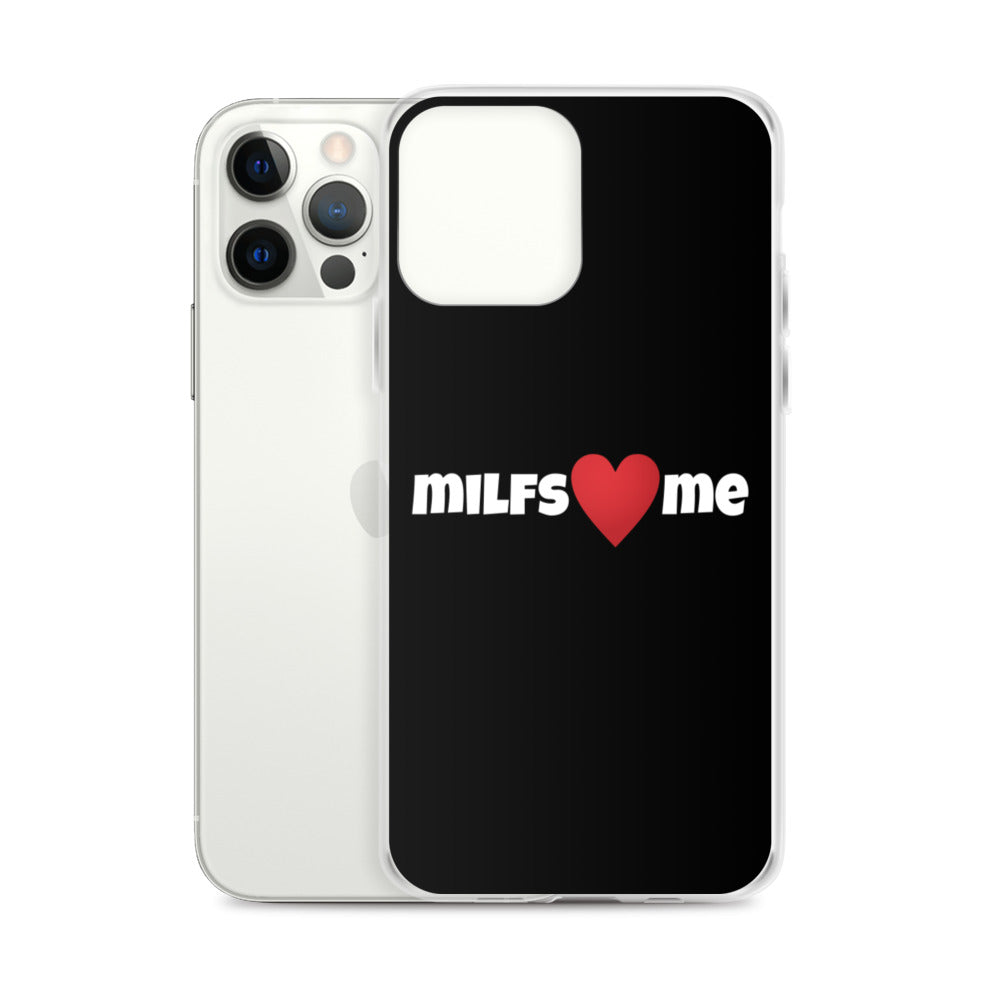 Milfs Heart Me iPhone Case