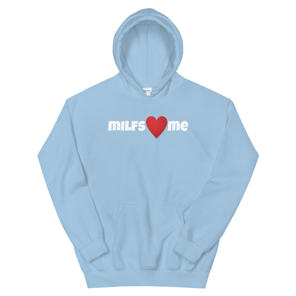 Milfs Heart Me Hoodie