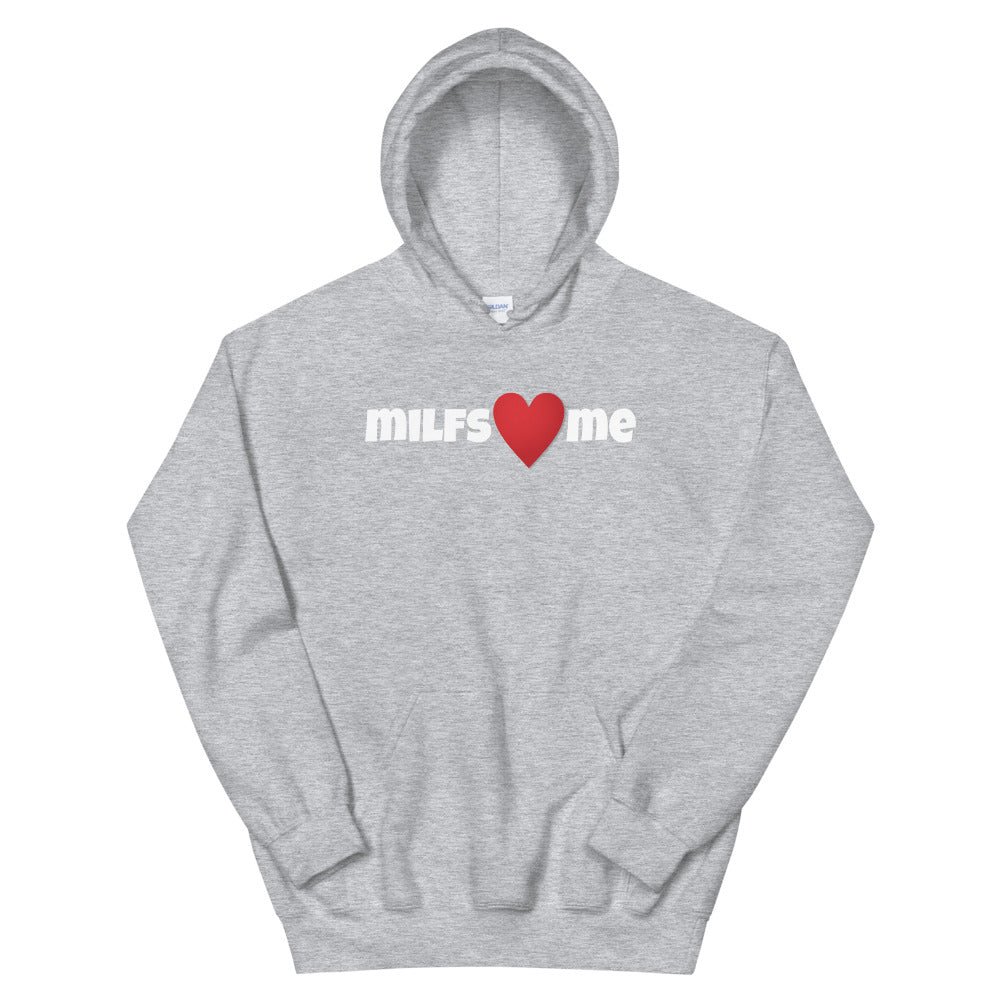 Milfs Heart Me Hoodie